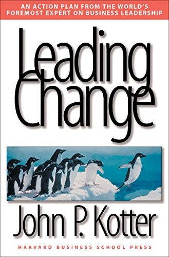 Leading change kotter john - leading, kotter,