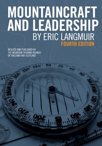 Mountaincraft and leadership - and,