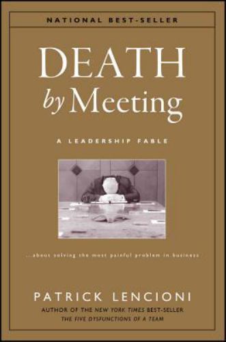 Death meeting a leadership - by, meeting: