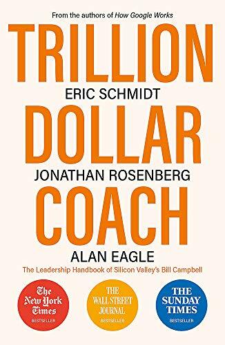 Trillion dollar coach the - trillion, coach: