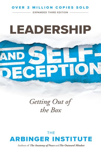 Leadership and self deception - and, self-deception