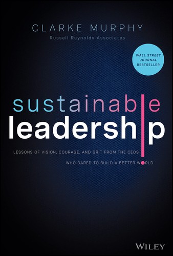 Sustainable leadership clarke - sustainable,