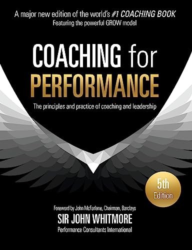 Coaching for performance - coaching, the