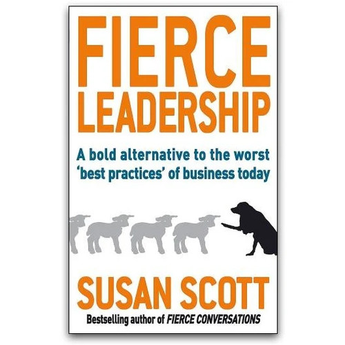 Fierce leadership susan - fierce, by